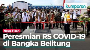 Doni Monardo Resmikan RS COVID-19 Ir. Soekarno di Bangka Belitung