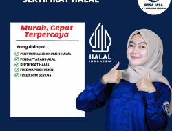 Jasa Pengurusan Sertifikat Halal Bali Banyak Fasilitas yang didapat